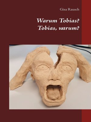 cover image of Warum Tobias? Tobias, warum?